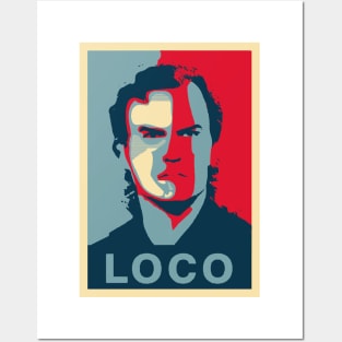 Marcelo Bielsa Loco Posters and Art